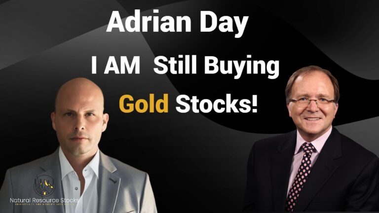 Adrian Day: I Am Buying Junior Gold Stocks That Present Exceptional Value