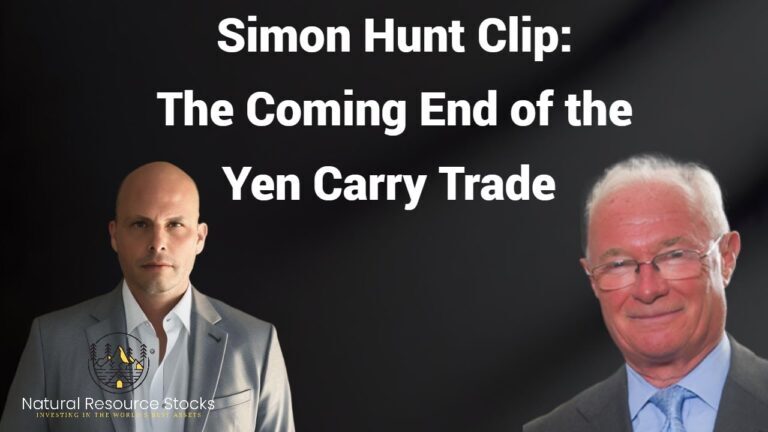 Simon Hunt: Gold is in a New Phase and the End of the Yen Carry Trade