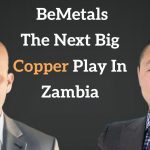 Exploring Zambia’s Copper Belt Insights from BeMetals