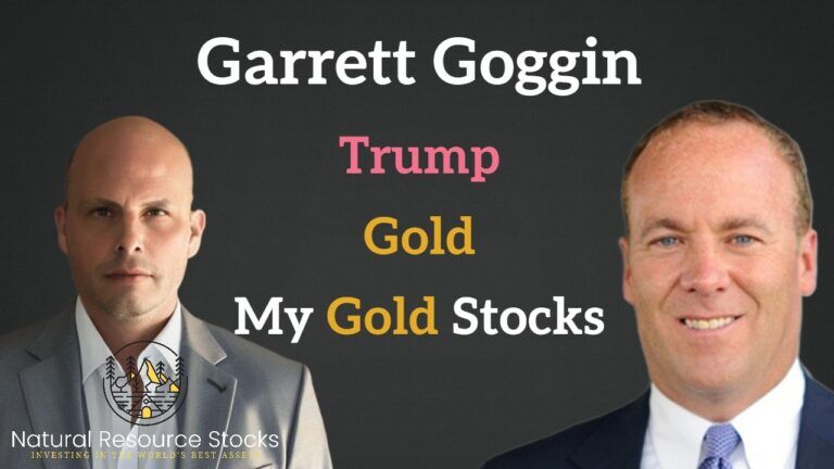 Trump, Fiscal Policies, and Gold Stocks with Garrett Goggin